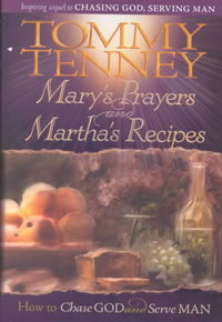 Mary's Prayers And Martha's Recipes HB - Tommy Tenney